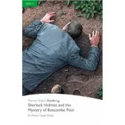 Level 3. Sherlock Holmes and the Mystery of Boscombe Pool de Sir Arthur Conan Doyle