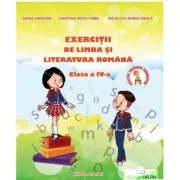 Limba si Literatura Romana pentru clasa a 4-a Exercitii de Adina Grigore