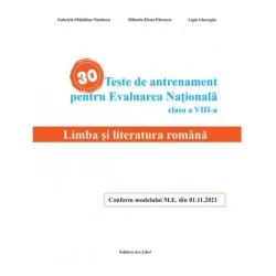 Limba si literatura Romana - teste de antrenament pentru Evaluarea Nationala - cls. A VIII-a de Madalina Gabriela Nitulescu