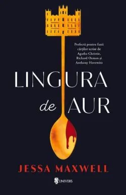 Lingura de Aur de Jessa Maxwell