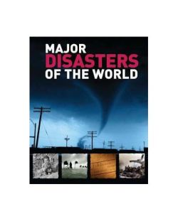 Major Disasters of the World