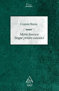 Marin Sorescu. Singur printre canonici