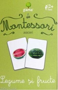 Montessori. Asocieri. Legume si fructe