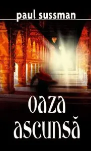 Oaza ascunsa de Paul Sussman