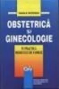 Obstretica si ginecologie in practica medicului de familie de Vasile Nitescu