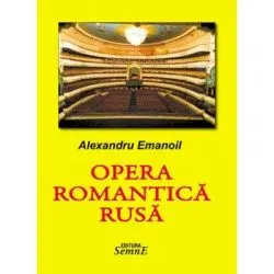 Opera romantica rusa de Alexandru Emanoil