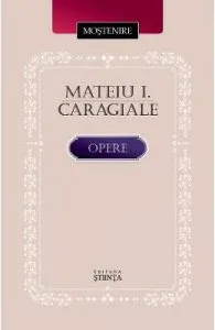 Opere de Mateiu I. Caragiale
