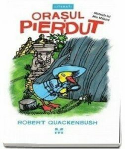 Orasul pierdut (seria Misterele lui Miss Mallard)