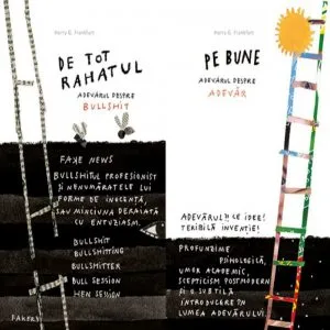 Pe bune - de tot rahatul de Harry G. Frankfurt