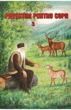 Povestiri pentru copii 3 de Cleopa Ilie