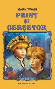 Print si cersetor de Mark Twain