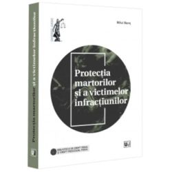 Protectia martorilor si a victimelor infractiunilor