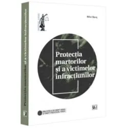 Protectia martorilor si a victimelor infractiunilor de Mihai Mares