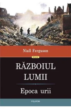 Razboiul lumii. Epoca unirii