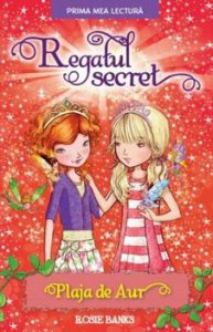 Regatul secret. Plaja de aur
