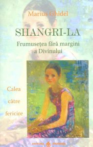 Shangri-La - frumusetea fara margini a Divinului
