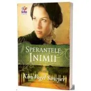 Sperantele inimii de Kim Vogel Sawyer