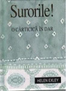 Surorile! O carticica in dar