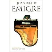 The Emigre. A Novel