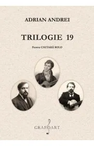Trilogie 19 pentru chitara solo de Adrian Andrei