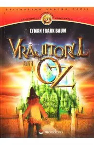 Vrajitorul din Oz de Lyman Frank Baum