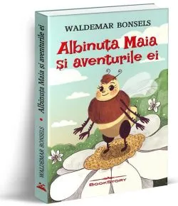 Albinuța Maia și aventurile ei de Waldermar Bonsels