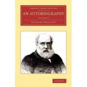 An Autobiography de Anthony Trollope