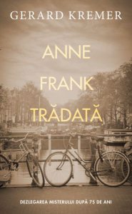Anne Frank trădată