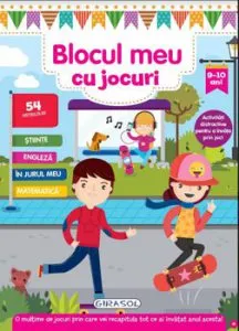 Blocul meu cu jocuri: 9-10 ani