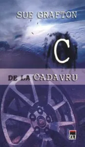 C de la cadavru de Sue Grafton