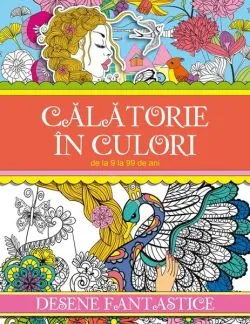 Călătorie în culori. Desene fantastice de Roxana Geanta