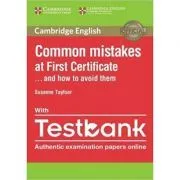 Cambridge English: Common Mistakes at First Certificate and How to Avoid Them Paperback (with Testbank) de Susanne Tayfoor