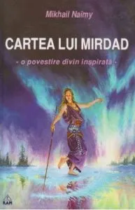 Cartea lui Mirdad de Mikhail Naimy