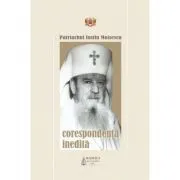 Corespondenta inedita de Patriarhul Iustin Moisescu