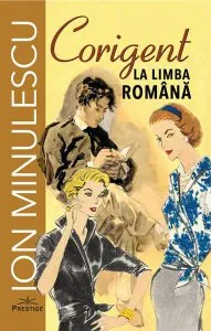 Corigent la Limba Romana de Ion Minulescu