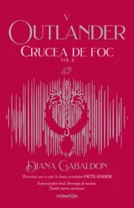 Crucea de foc. Vol. 2. Seria Outlander, partea a V-a de Diana Gabaldon