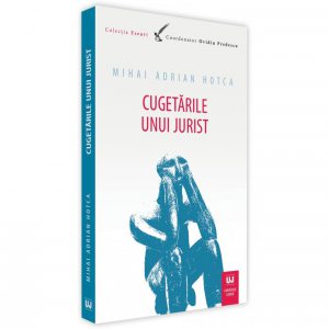 Cugetarile unui jurist