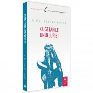 Cugetarile unui jurist