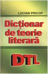 Dictionar de teorie literara de Lucian Pricop