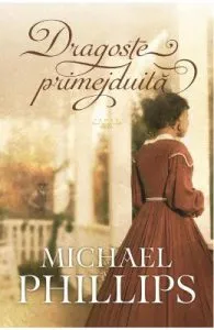 Dragoste primejduita de Michael Phillips