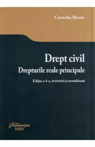 Drept civil. Drepturile reale principale. Editia 4