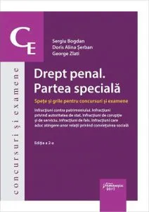 Drept penal. Partea speciala. Spete si grile pentru concursuri si examene de Sergiu Bogdan