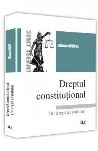 Dreptul constitutional de Mircea Criste