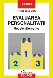 Evaluarea personalitatii. Modele alternative
