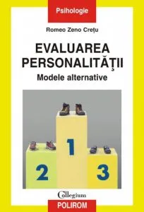 Evaluarea personalitatii. Modele alternative