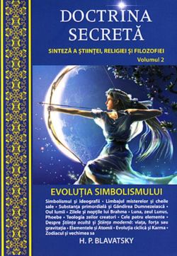 Evoluţia simbolismului. Doctrina secretă (Vol.2)