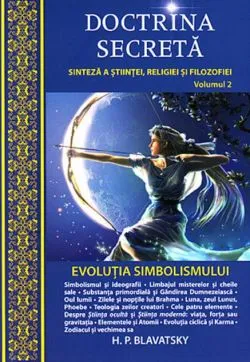 Evoluţia simbolismului. Doctrina secretă (Vol.2)