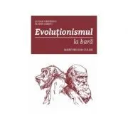 Evolutionismul la bara de Lucian Cristescu
