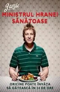 Jamie, ministrul hranei sanatoase