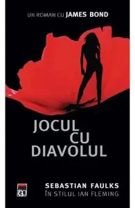 Jocul cu diavolul de Sebastian Faulks